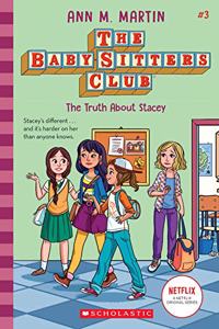 Baby-Sitters Club3: THE TRUTH ABOUT STACEY (Netflix Edition)