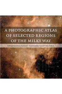 A A Photographic Atlas of Selected Regions of the Milky Way