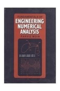 Fundamentals Of Engineering Numarical Analysis