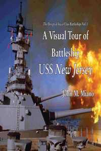 Visual Tour of Battleship USS New Jersey