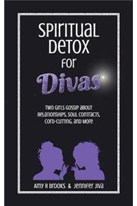Spiritual Detox for Divas