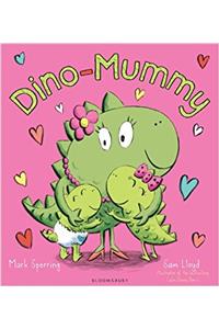 I Love You Dino-Mummy