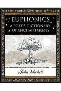 Euphonics: A Poet's Dictionary of Sounds