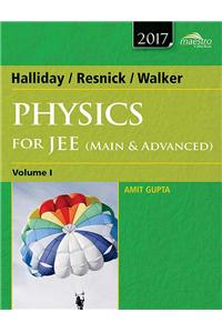 Halliday, Resnick, Walker Physics For Jee (Main & Advanced), Vol 1