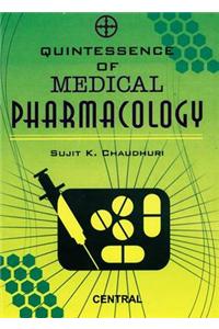 Quintessence of Medical Pharmacology