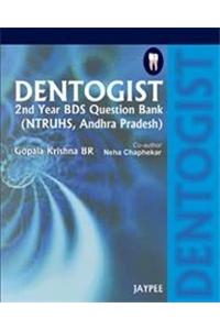 Dentogist 2nd Year BDS Question Bank (NTRUHS, Andhra Pradesh)