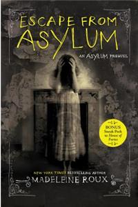 Escape from Asylum