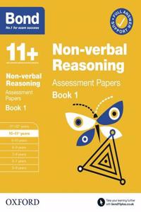 Bond 11+: Bond 11+ Non Verbal Reasoning Assessment Papers 10-11 years Book 1