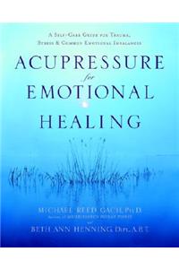 Acupressure for Emotional Healing