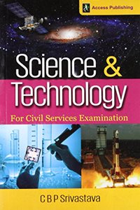 Science and Technology for Civil Services Examination