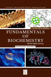 Fundamentals of Biochemistry with Practical