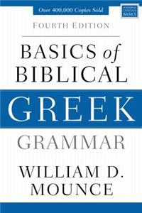 Basics of Biblical Greek Grammar