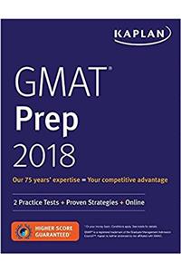 GMAT Prep 2018: 2 Practice Tests + Proven Strategies + Online