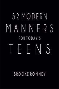 52 Modern Manners for Today's Teens