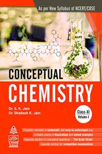 Conceptual Chemistry, Vol. 1 For Class Xi (For 2020-21 Exam)