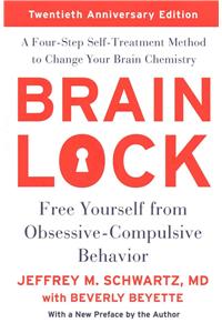 Brain Lock, Twentieth Anniversary Edition