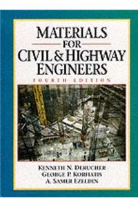 Materials for Civil & Highway Engineers