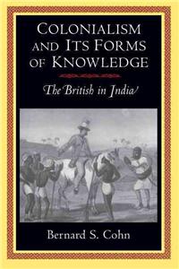 Colonialism and Its Forms of Knowledge