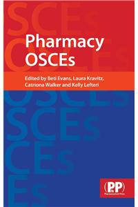 Pharmacy Osces: A Revistion Guide