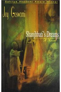 Shanjhbati's Dreams