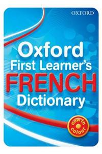 Oxford First Learner's French Dictionary