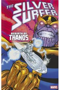 Silver Surfer: Rebirth of Thanos [New Printing]