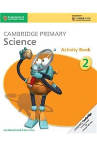 Cambridge Primary Science Activity Book 2