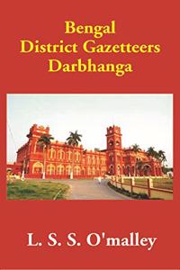 Bengal District Gazetteers Darbhanga