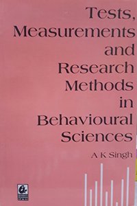 Tests, Measurements and Research Methods in Behavioural Sciences