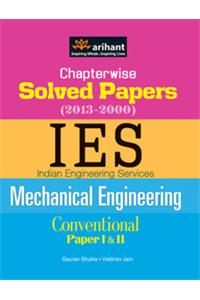 Chapterwise Solved Papers(2013-2000)  Ies  Indian Engineering Services Conventional Paper Mechanical Engineering (Paper 1 & 2)