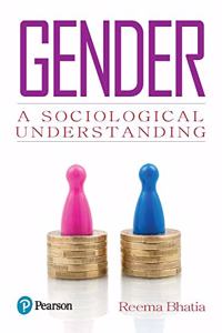 Gender: A Sociological Understanding | First Edition| By Pearson