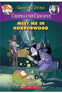 CREEPELLA VON CACKLEFUR#02 MEET ME IN THE HORROR WOOD