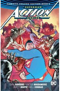 Superman: Action Comics: The Rebirth Deluxe Edition Book 3