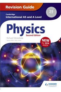 Cambridge International As/A Level Physics Revision Guide Second Edition