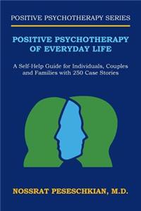 Positive Psychotherapy of Everyday Life