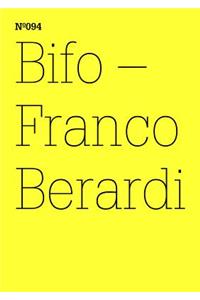 Franco Bifo Berardi: Transversal: 100 Notes, 100 Thoughts: Documenta Series 094