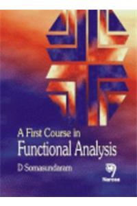 First Course In Functional Analysis