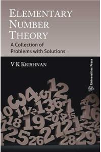 Elementary Number Theory: A Collection of Problems with Solutions