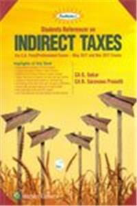 Students Referencer on Indirect Taxes for CA Final/Professional Exams May 2017 and Nov 2017 Exams