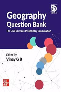 Geography Question Bank (For Civil Services Preliminary Examination)