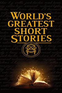 World's Greatest Short Stories