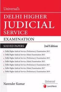 Universal's Guide to Delhi Higher Judicial Service Examination Solved Papers