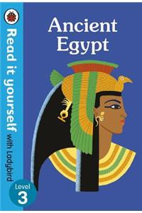 Ancient Egypt - Read it yourself with Ladybird Level 3
