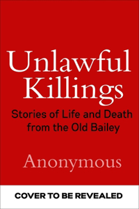 Unlawful Killings