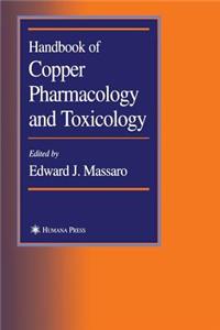 Handbook of Copper Pharmacology and Toxicology