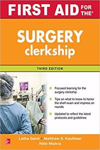 FIRST AID FOR THE SURGERY CLERKSHIP
