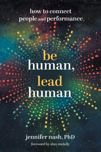 Be Human, Lead Human