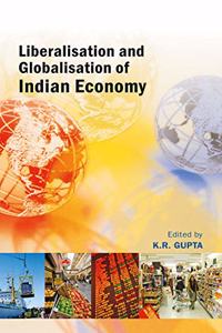 Liberalisation and Globalisation of Indian Economy