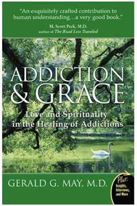 Addiction And Grace
