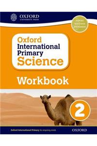 Oxford International Primary Science Workbook 2